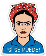 Load image into Gallery viewer, Die Cut Sticker - Si Se Puedu